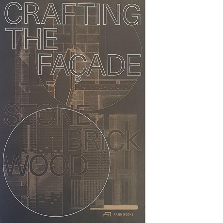 Crafting the Façade - Stone Brick Wood